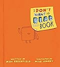 I Don't Want to Read This Book