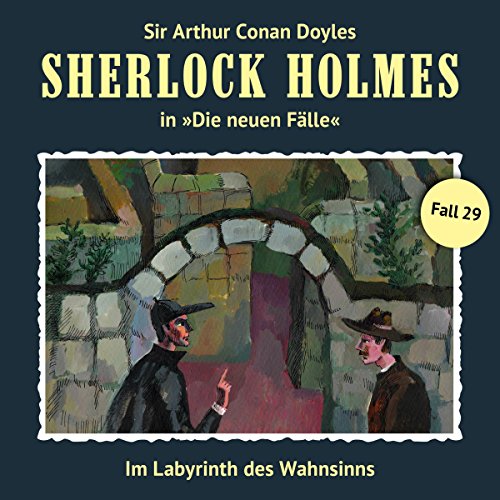 Im Labyrinth des Wahnsinns (Neuen Fälle, #29)