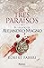 Los tres paraísos (El legado de Alejandro Magno, #2)