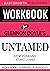 Workbook for Untamed by Gle...