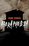 Agoraphobia by Rami Ungar