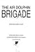 The Air Dolphin Brigade by Richard James  Allen