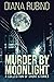Murder By Moonlight: A Collection Of Short Stories