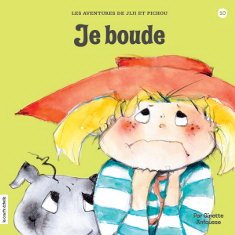 Je Boude By Ginette Anfousse
