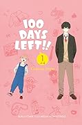 100 Days Left!! Vol. 1