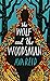 The Wolf and the Woodsman