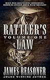 Rattler's Law Series, Volume One