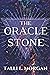 The Oracle Stone (The Windermere Tales)