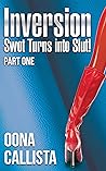 Inversion: Swot Turns into Slut - Part 1