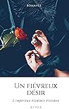 Un fiévreux désir