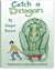 Catch A Dragon