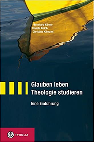 Glauben leben - Theologie studieren: Eine Einführung (Paperback)