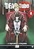 Dead tube T06 (French Edition)
