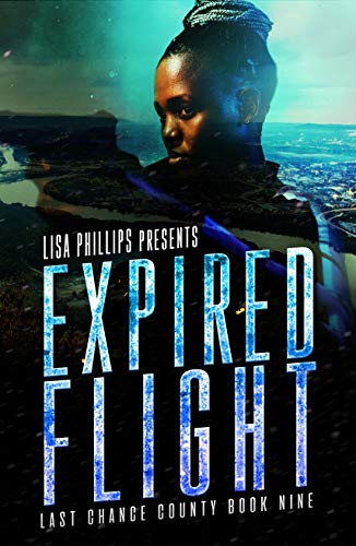 Expired Flight (Last Chance County #9)