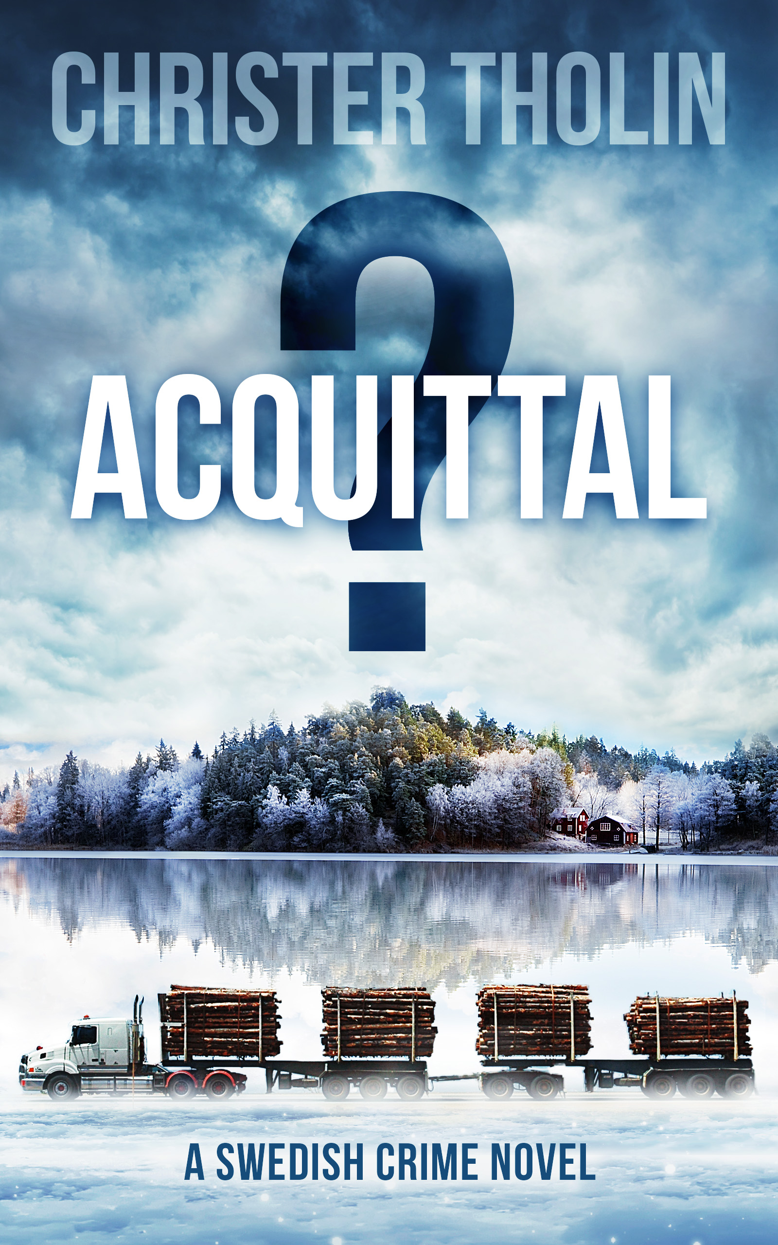 ACQUITTAL? (Stockholm Sleuth, #5)
