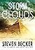 Storm Clouds: A fast Paced International Thriller (Storm Thriller Series Book 4)