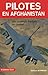 Pilotes en Afghanistan : De...