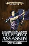 The Perfect Assassin