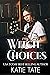 Witch Choices by Katie Tate