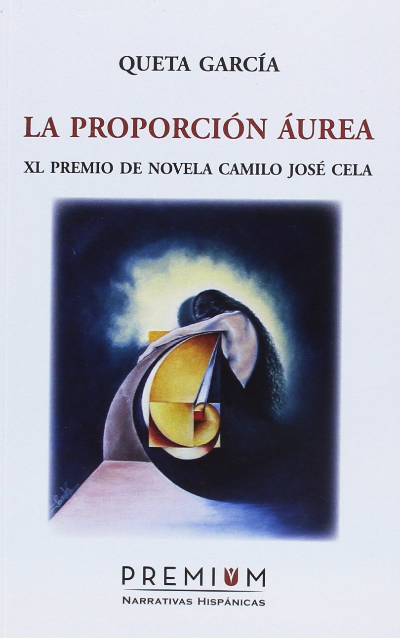 Portada de La proporción áurea, de Queta Garcia