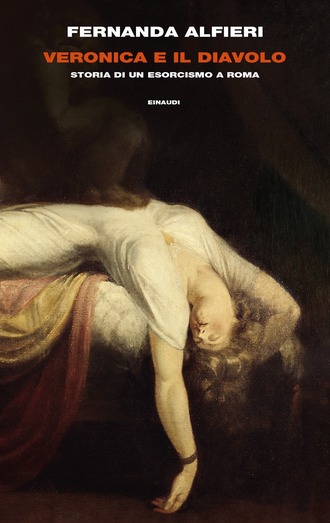 Veronica e il diavolo: Storia di un esorcismo a Roma (Hardcover)