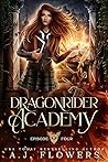 Dragonrider Academy by A.J. Flowers