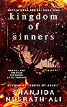 Kingdom of Sinners by Shanjida Nusrath Ali