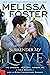 Surrender My Love (The Bradens at Peaceful Harbor, #2; The Bradens, #14; Love in Bloom, #33)