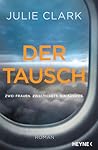 Der Tausch: Zwei ...