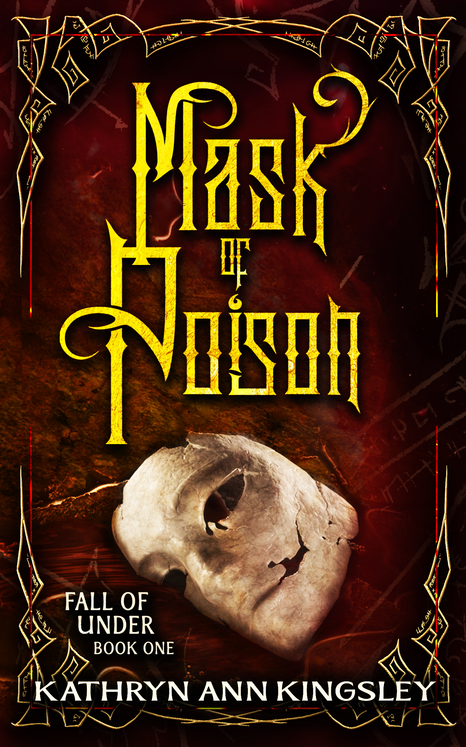 Mask of Poison (Fall of Under #1)