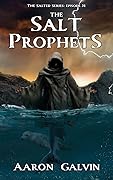 The Salt Prophets