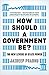 How Should A Government Be?: The New Levers of State Power