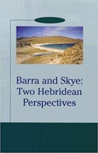 Barra and Skye: Two Hebridean Perspectives (Paperback)