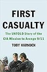 First Casualty by Toby Harnden