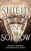 Shield & Sorrow