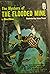 The Mystery of the Flooded Mine. by Willard Manus
