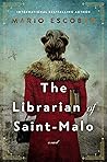 The Librarian of Saint-Malo: A WWII Novel Book cover for The Librarian of Saint-Malo: A WWII Novel