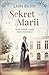 Sekret Marii. Życie, miłość i pasja Marii Montessori