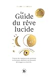 Le guide du rêve ...