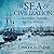 The Sea and Civilization: A Maritime History of the World