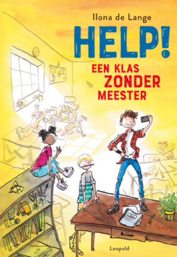 Help! Een klas zonder meester (Hardcover)
