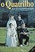 O Quatrilho