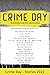 CRIME DAY - Stories 2021: 16 spannende Leseproben von Bernhard Aichner, Karsten Dusse, Lucy Foley, Charlotte Link und vielen weiteren Autoren (German Edition)