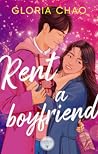Rent a Boyfriend by Gloria Chao