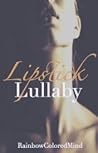 Lipstick Lullaby