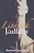 Lipstick Lullaby by Rainbowcoloredmind