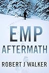 EMP Aftermath: EMP Survival in a Powerless World Boxset EMP Aftermath: EMP Survival in a Powerless World Boxset