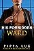 His Forbidden Ward: An Age-...