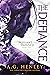 The Defiance (Brilliant Darkness, #2) by A.G. Henley