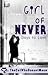 Girl of Never: Days to Love...